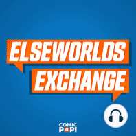Elseworlds Exchange: The Morbius Trailer & This Week’s Comics!