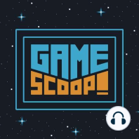 Game Scoop! 676: The Best Games Coming to All-New PlayStation Plus