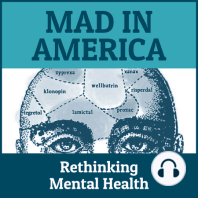 Bruce Cohen - The Failings of “Mental Health”: How a Seemingly Benign Concept Might be Dangerous