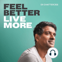 #280 How To Make Lifestyle Changes That Will Last with Dr Rangan Chatterjee and Dr Ayan Panja (Re-Release)