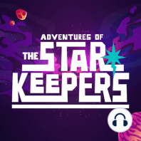 The Key to the Stars: Episode 2