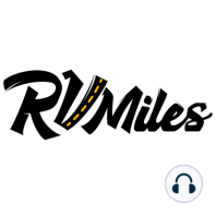 241 5 YEARS of the RV Miles Podcast + Dust Storm Safety