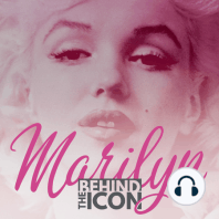 Episode 11: Special Investigation: Marilyn Monroe Murdered Is An Industry