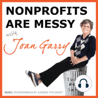 Ep 123: The Single Best Sign of a Healthy Nonprofit (with Carlos de la Rosa and Rosanne Siino)