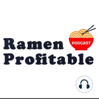 Ramen Profitable Holiday Special Part Two!