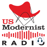 #260/About Modernism Week and Palm Springs: Gary Johns + Michelle Boudreau + Steven Keylon + Deiter Crawford
