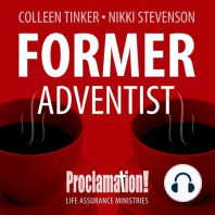 Richard Tinker on Leaving Adventism | 4