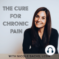 S1 Ep7: Recovery From Long Term Chronic Pain with the Lovely Micky R.