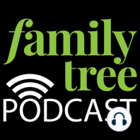 National Photo Month at Family Tree: Episode 36