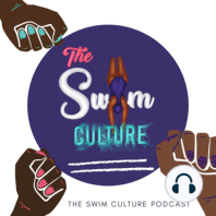 We Are The Swim Culture Podcast!
