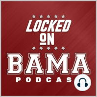 Locked on Bama 10-8-19