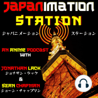 Japanimation Station #01 – Welcome to Japanimation Station! Our Anime History & 5 Desert Island Favorites!