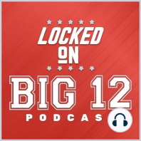 Big 12 NFL Draft Talk, Red Head Rage, and Freckle Fury!
