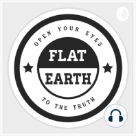 One man finds out about Flat Earth.