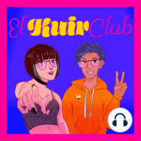 EP03: Un hilo rojo con glitter: La historia del Kuir Club