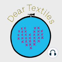 A little bit about a little love letter project to textiles