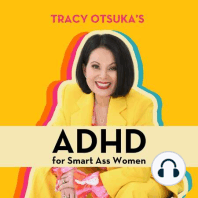 EP. 122: Women and ADHD Medication with Dr. Carolyn Lentzsch-Parcells