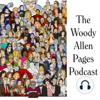Episode 0 – The Woody Allen Pages Podcast Introduction