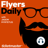 Flyers Daily with Jason Myrtetus 9-1-2021