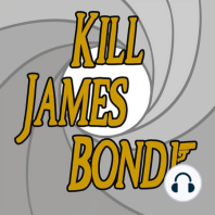 Episode 10.5: Kill James Bond Q&A 2 [TEASER]