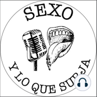 27. Sexo y lo que surja: cuarentones