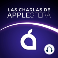 Pre-Keynote 2018: Rumbo al Apple Park | Las Charlas de Applesfera