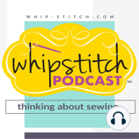 Episode Six: Learning Vulnerability & How to See Sewing as Art at the Craft Swap