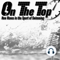 On The Top Coaching Podcast Episode 6: Mark Hesse on Long Term Athlete Development, Fostering Love For the Sport, and The "Dressel" Start