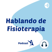 Fisioterapia en la Actualidad