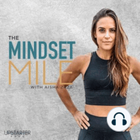 Welcome To The Mindset Mile