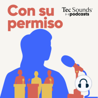 Ep. 57 - ¿Dónde queda nuestro derecho a la información?: El estado de salud presidencial