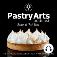 Intro to Pastry Arts Magazine Podcast & Host Tish Boyle