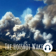 Weekly Wildfire Update: Alaska Pops Off, California Utah Join the Show, The Hermits Peak Report... What Went Wrong? Cal Fire loses 10% of Their Staff, Will the Supplemental Payments Help Retention?