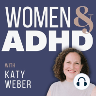 Katy Weber: Yo-yo dieting and binge eating with ADHD