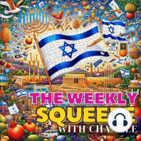 13. The Israeli Squeeze with Chanale & Shoshana Shazam!