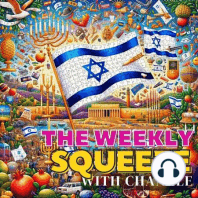 16. The Israeli Squeeze with Chanale & Shoshana Shazam, Episode 3