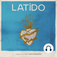 Latido Podcast - Episodio 40 - Elimina la prisa de tu vida ft. Steven Richards