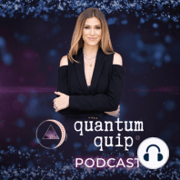 QuantumQuip Podcast - Intro