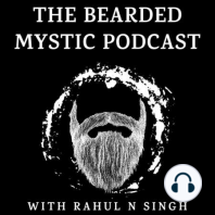 Special Episode: A Deep Dive into Advaita Vedanta (Nonduality)