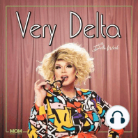 Very Delta" Episode 106 (w/ Courtney Act) | VERY DELTA with Delta ...