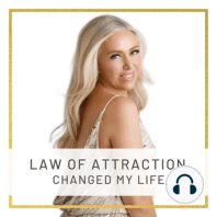 3 Life Lessons The Law of Attraction Has Taught Me