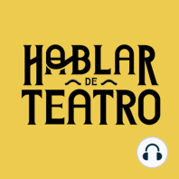 Producción de teatro con Eloy Hernández