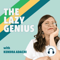 #29: The Lazy Genius Finds a Fall Rhythm