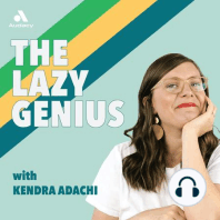 #74: The Lazy Genius Takes a Creative Leap