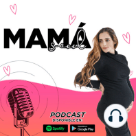EP 29 - Estaba tratando de ser una mamá que no era!
