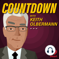 EPISODE 21: COUNTDOWN WITH KEITH OLBERMANN 8.29.22