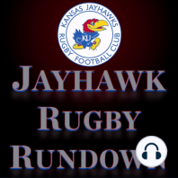 In the Captain's Chair | Trevor Lister and Linc Lechtenberg - Jayhawk Rugby Rundown #1