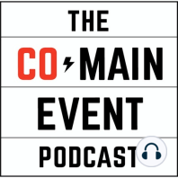Co-Main Event Podcast Episode 1 (5/23/12)
