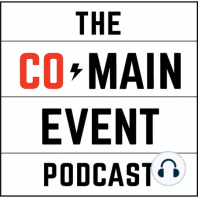 Co-Main Event Podcast Episode 2 (5/29/12)