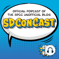 SDConCast 7/8/18 – Breaking Down the 2018 Schedule, Part Two